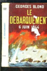 Le Debarquement 6 Juin 1944